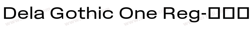 Dela Gothic One Reg字体转换